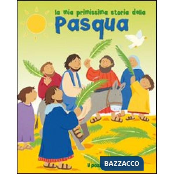 Mia primissima storia della Pasqua (La)