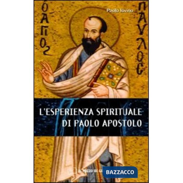 Esperienza spirituale di Paolo apostolo (L')