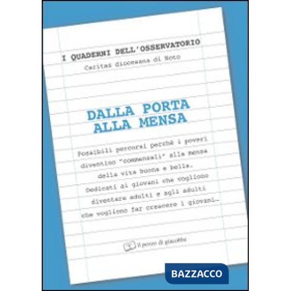 Dalla porta alla mensa