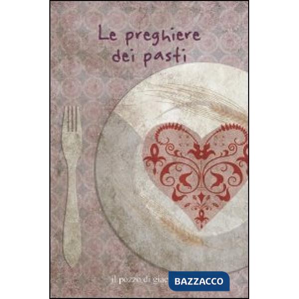 Preghiere dei pasti (Le)