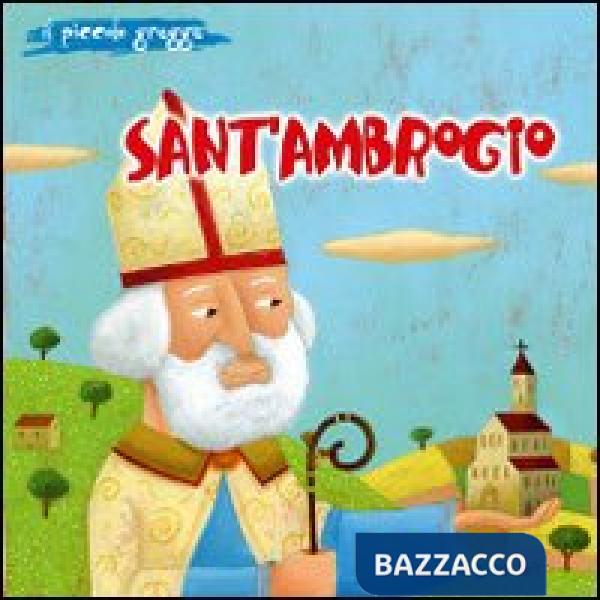 Sant'Ambrogio. Il piccolo gregge