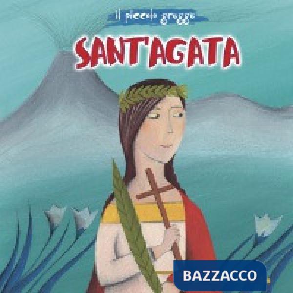 Sant'Agata. Il piccolo gregge