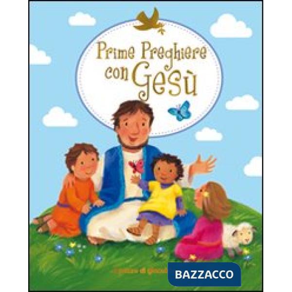 Prime preghiere con Gesù