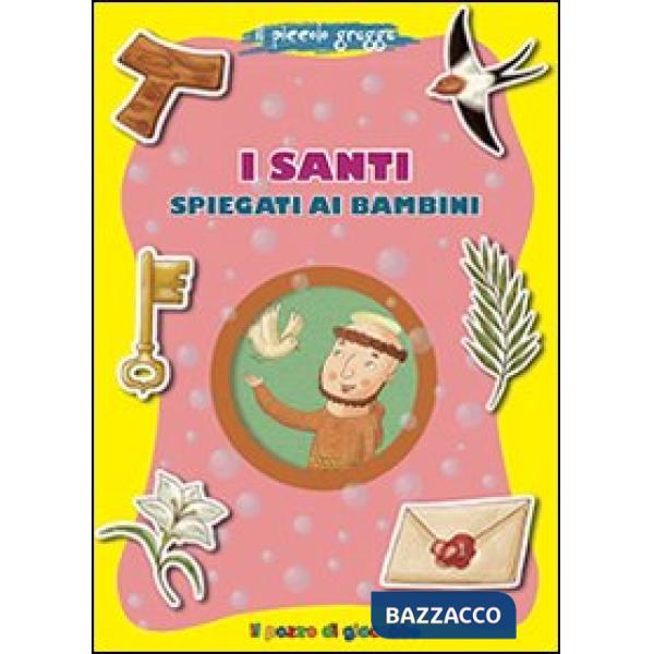 Santi spiegati ai bambini. Il piccolo gregge (I)