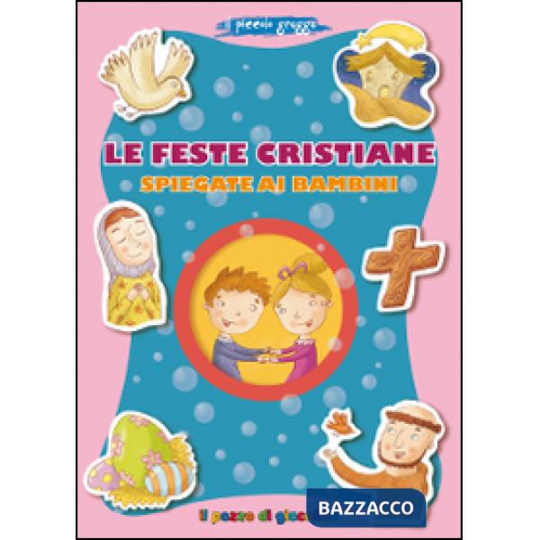 Feste cristiane spiegate ai bambini. Il piccolo gregge (Le)