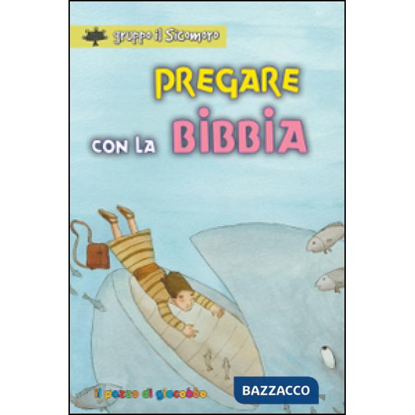 Pregare con la Bibbia