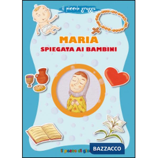 Maria spiegata ai bambini. Il piccolo gregge