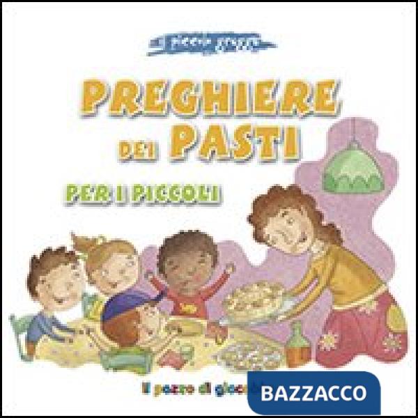 Preghiere dei pasti per i piccoli. Il piccolo gregge