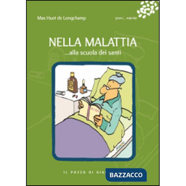 Nella malattia... alla scuola dei santi