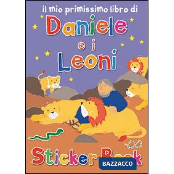 Mio primissimo libro di Daniele e i leoni. Con adesivi. Ediz. illustrata (Il)