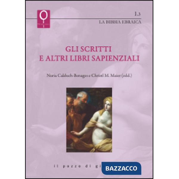 Scritti e altri libri sapienziali (Gli)