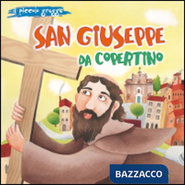 San Giuseppe da Copertino. Il piccolo gregge