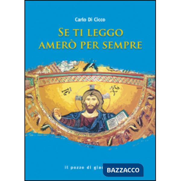 Se ti leggo amerò per sempre
