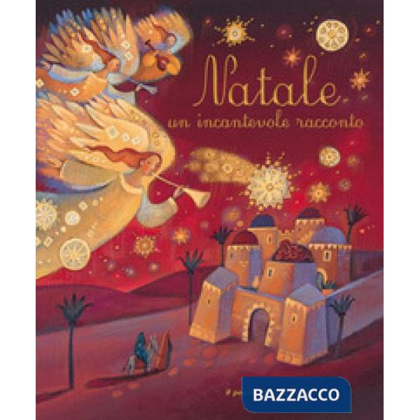 Natale un incantevole racconto. Ediz. illustrata