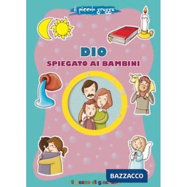 Dio spiegato ai bambini. Il piccolo gregge