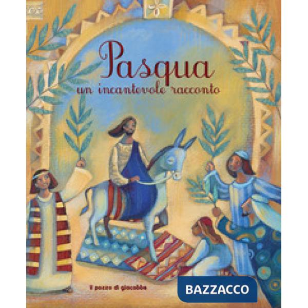 Pasqua. Un incantevole racconto