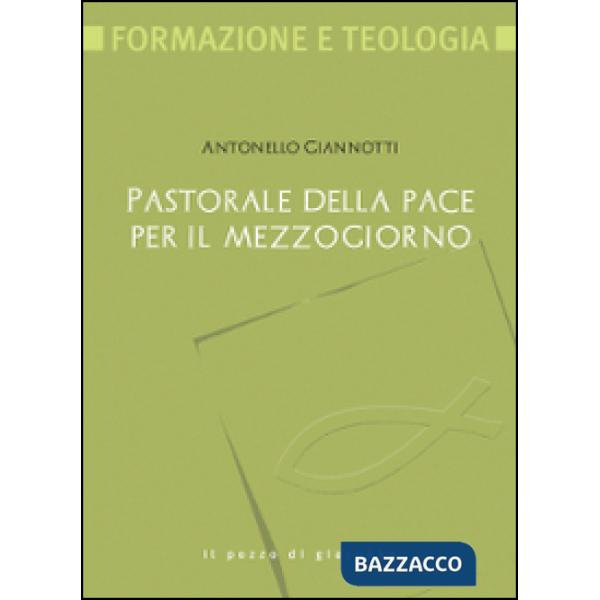 Pastorale della pace per il Mezzogiorno