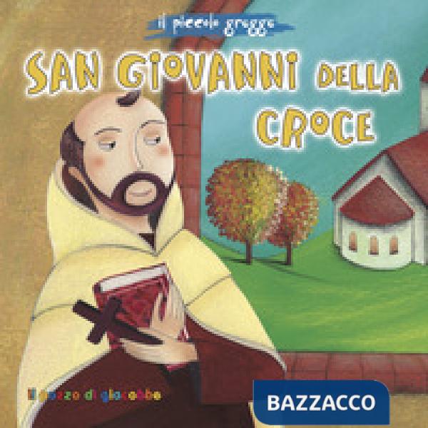 San Giovanni della croce. Il piccolo gregge