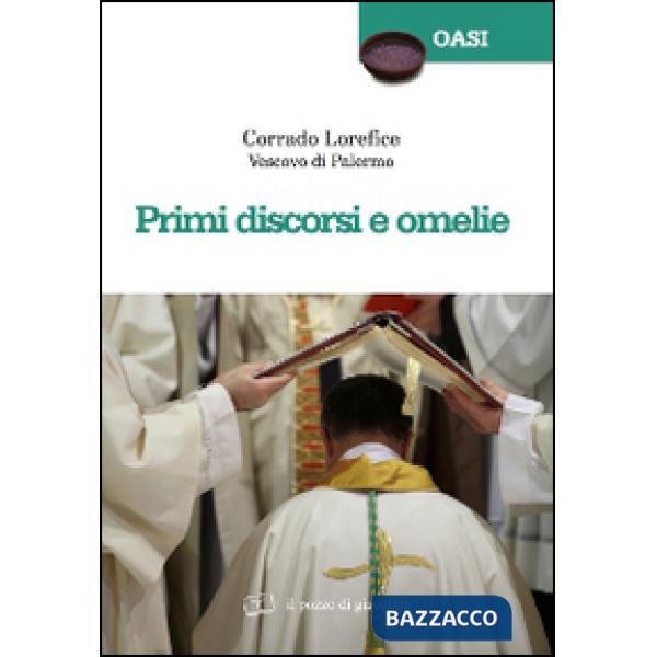 Primi discorsi e omelie