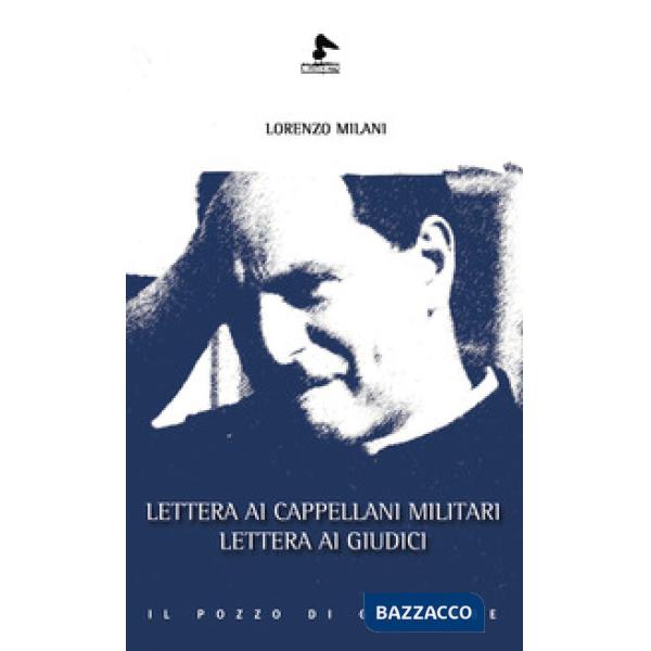 Lettera ai cappellani militari. Lettera ai giudici