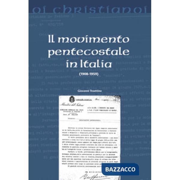 Movimento pentecostale in Italia (1908-1959) (Il)