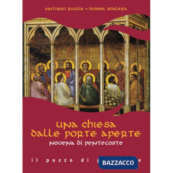 Chiesa dalle porte aperte. Novena di Pentecoste (Una)