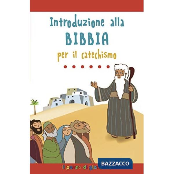 Introduzione alla Bibbia per il catechismo
