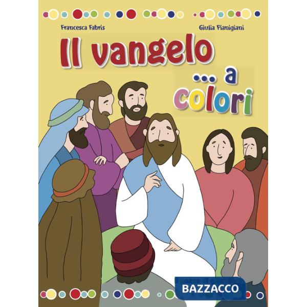 Vangelo... A colori (Il)
