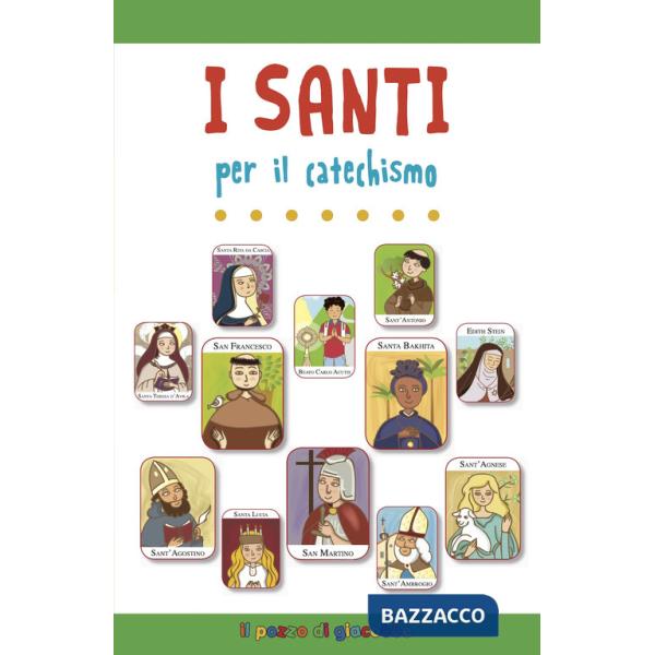 Santi per il catechismo (I)