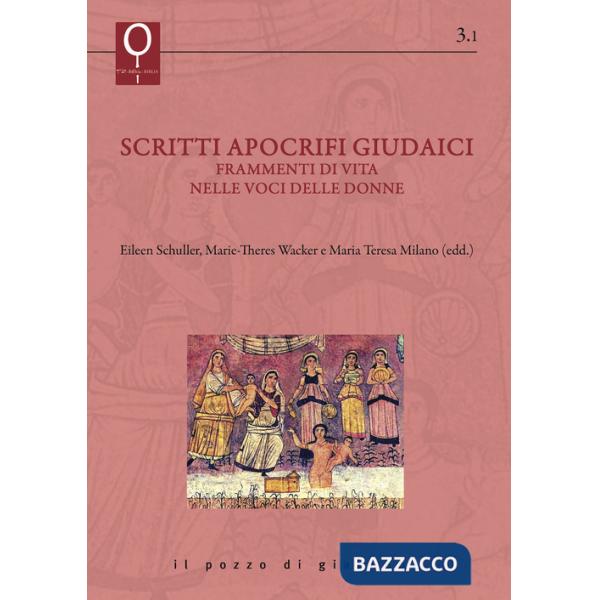Scritti apocrifi giudaici. Frammenti di vita nelle voci delle donne
