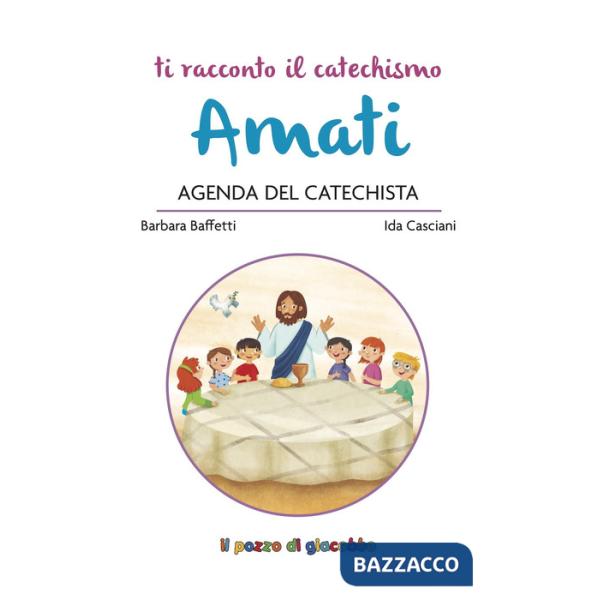 Amati. Agenda del catechista