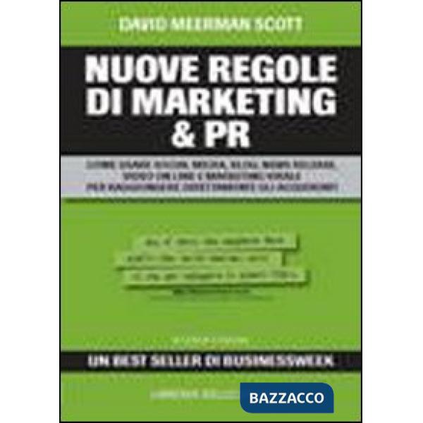 Nuove regole del marketing e delle PR (Le)
