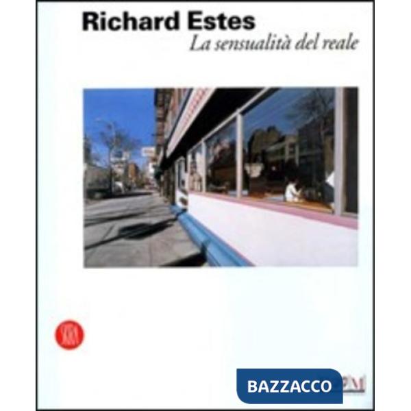 Richard Estes. Ediz. italiana e inglese