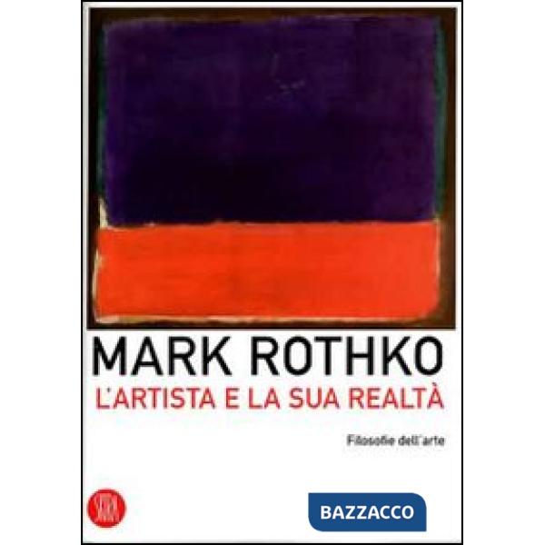 Artista e la sua realtà. Ediz. illustrata (L')