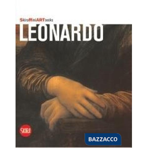 Leonardo. Ediz. illustrata