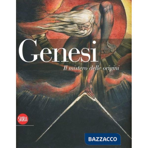 Genesi. Il mistero delle origini. Ediz. italiana e inglese