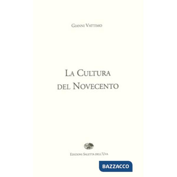 Cultura del Novecento (La)