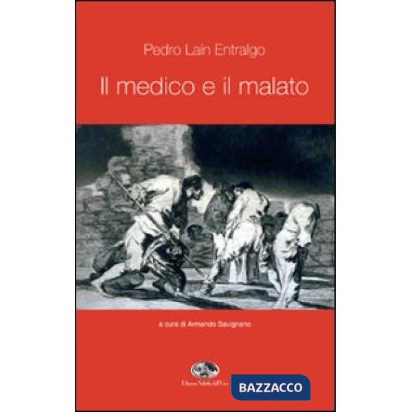 Medico e il malato (Il)