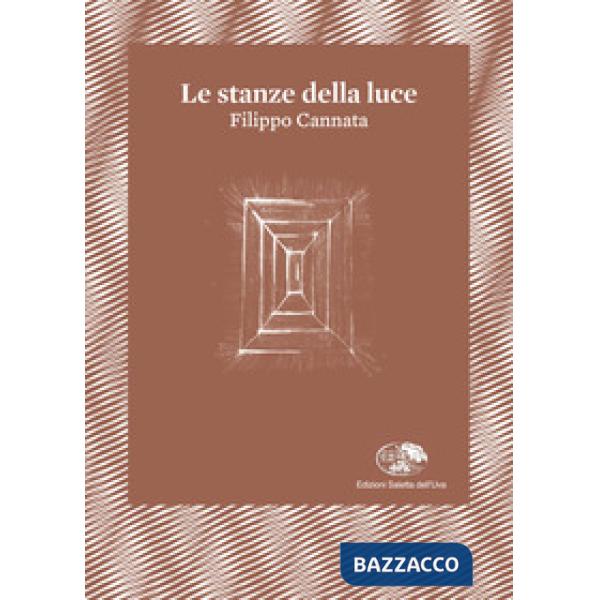 Stanze della luce. Testo inglese a fronte (Le)