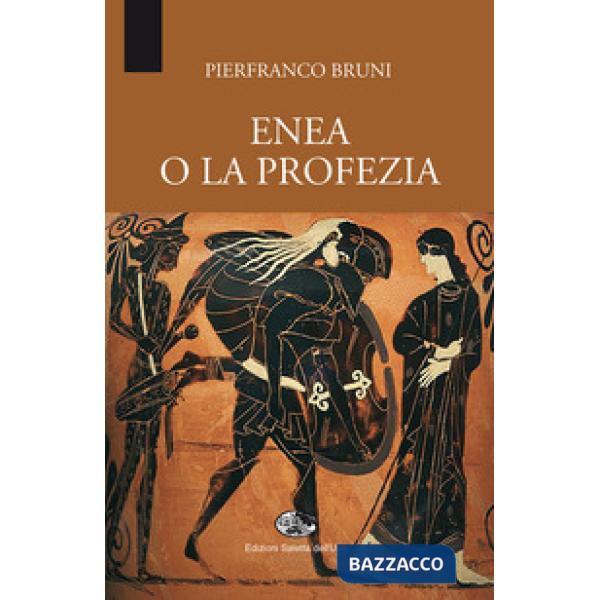 Enea o la profezia