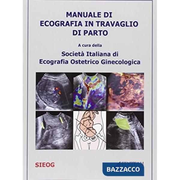 Manuale Ecografia Travaglio Parto