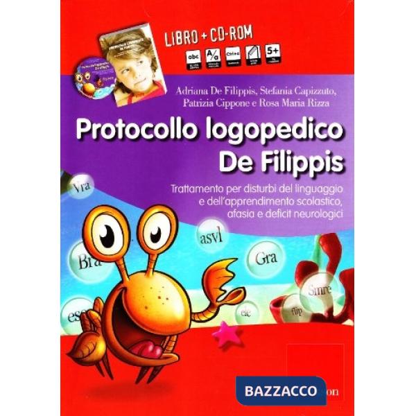 Protocollo logopedico De Filippis. Trattamento per disturbi del linguaggio e del