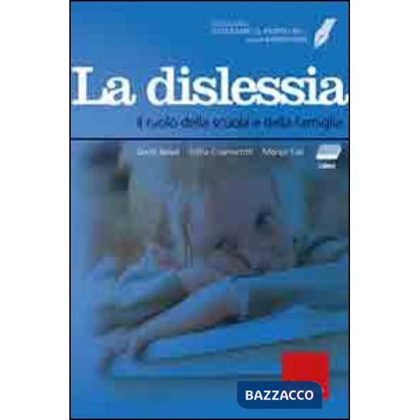 Facciamo il punto su... la dislessia. Il ruolo della scuola e della famiglia. Con CD-ROM. Con DVD