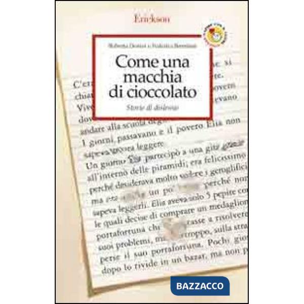 Come una macchia di cioccolato. Storie di dislessie