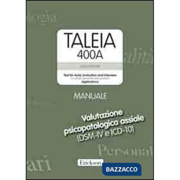 Taleia. 400 A. Test for axial evaluation and interview (for clinical, personnel 