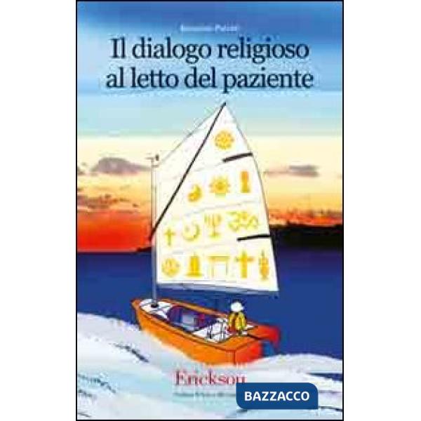 Dialogo religioso al letto del paziente (Il)