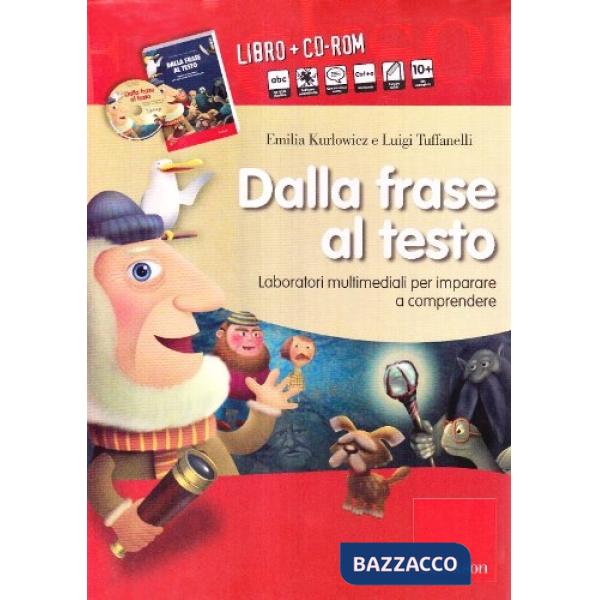 Dalla frase al testo. Imparare a comprendere nella scuola secondaria di primo grado. Con CD-ROM