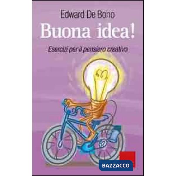 Buona idea! Esercizi per il pensiero creativo