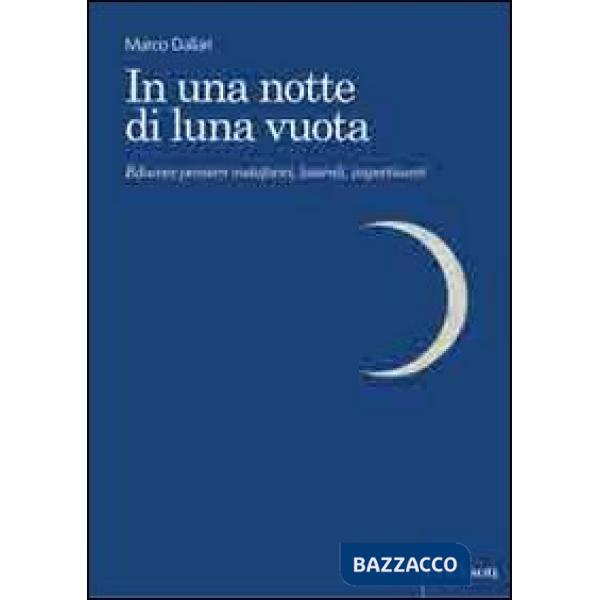 In una notte di luna vuota. Educare pensieri metaforici, laterali, impertinenti