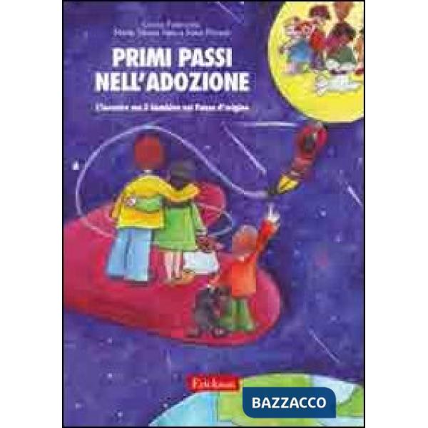 Primi passi nell'adozione. L'incontro con il bambino nel paese d'origine